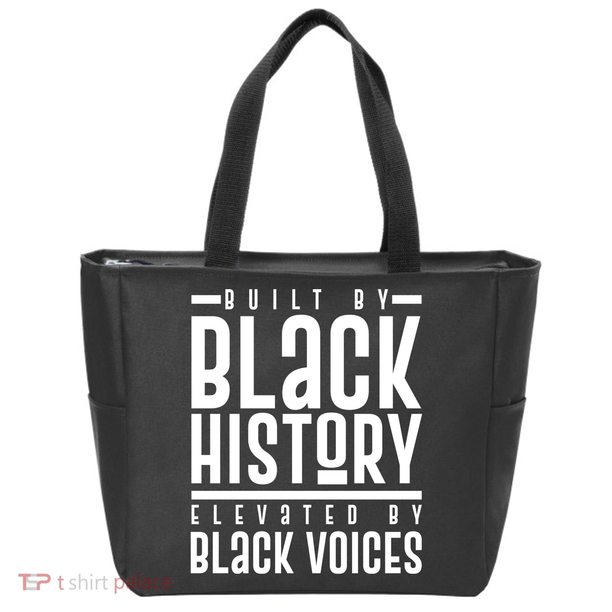 Built By Black History Elevated By Black Voices Tote Bag