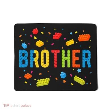 Brother Building Blocks Birthday Mousepad