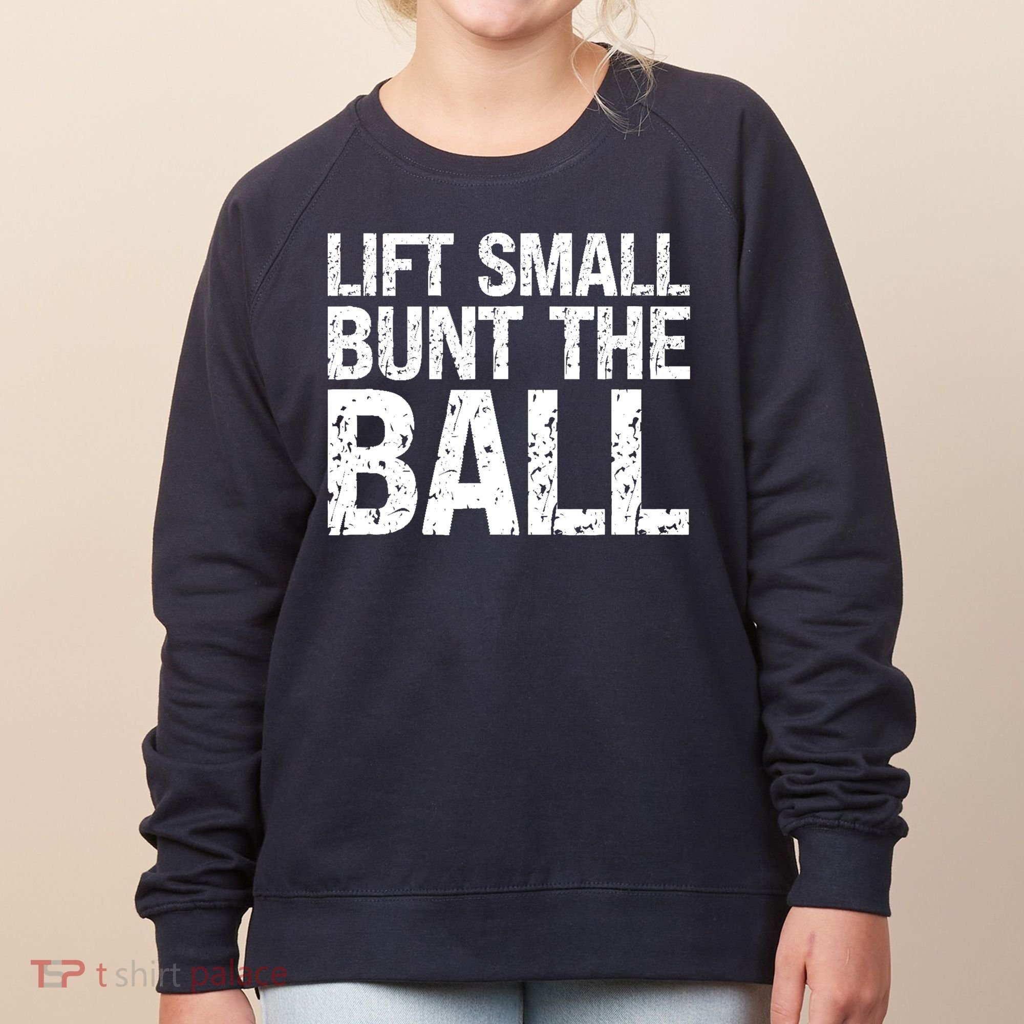 Baseball Batter Batting Strategy Lift Small Bunt The Ball Women's Sweatshirt