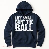 Baseball Batter Batting Strategy Lift Small Bunt The Ball Hoodie thumb 0