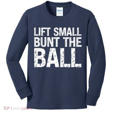 Baseball Batter Batting Strategy Lift Small Bunt The Ball Kids Long Sleeve Shirt