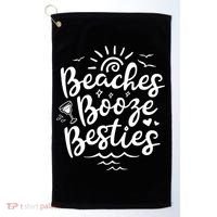 Beaches Booze Besties Summer Best Friend Vacation Gift Golf Towel thumb 0