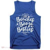 Beaches Booze Besties Summer Best Friend Vacation Gift Tank Top thumb 0