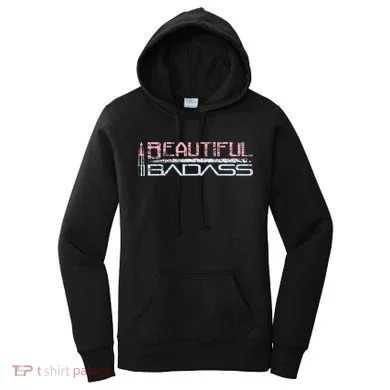 Beautiful Badass Women's Hoodie