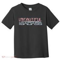Beautiful Badass Toddler T-Shirt thumb 0