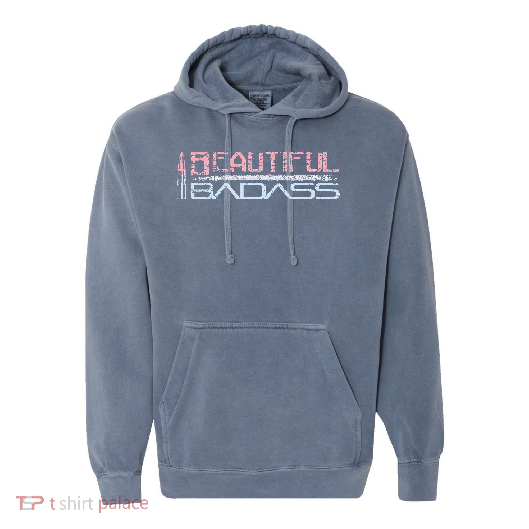 Beautiful Badass Comfort Colors Garment-Dyed Hooded Sweatshirt