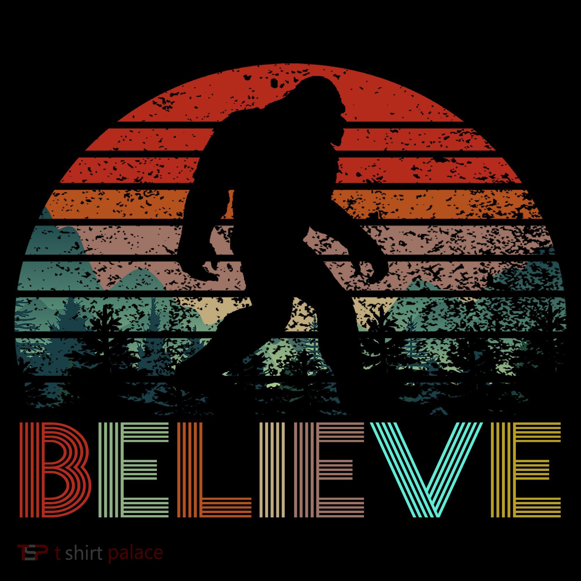 Believe Bigfoot Sweatshirt