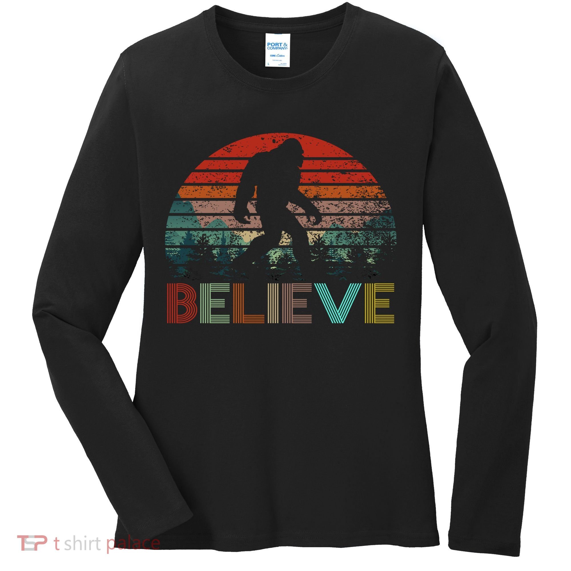 Believe Bigfoot Women's Long Sleeve Shirt