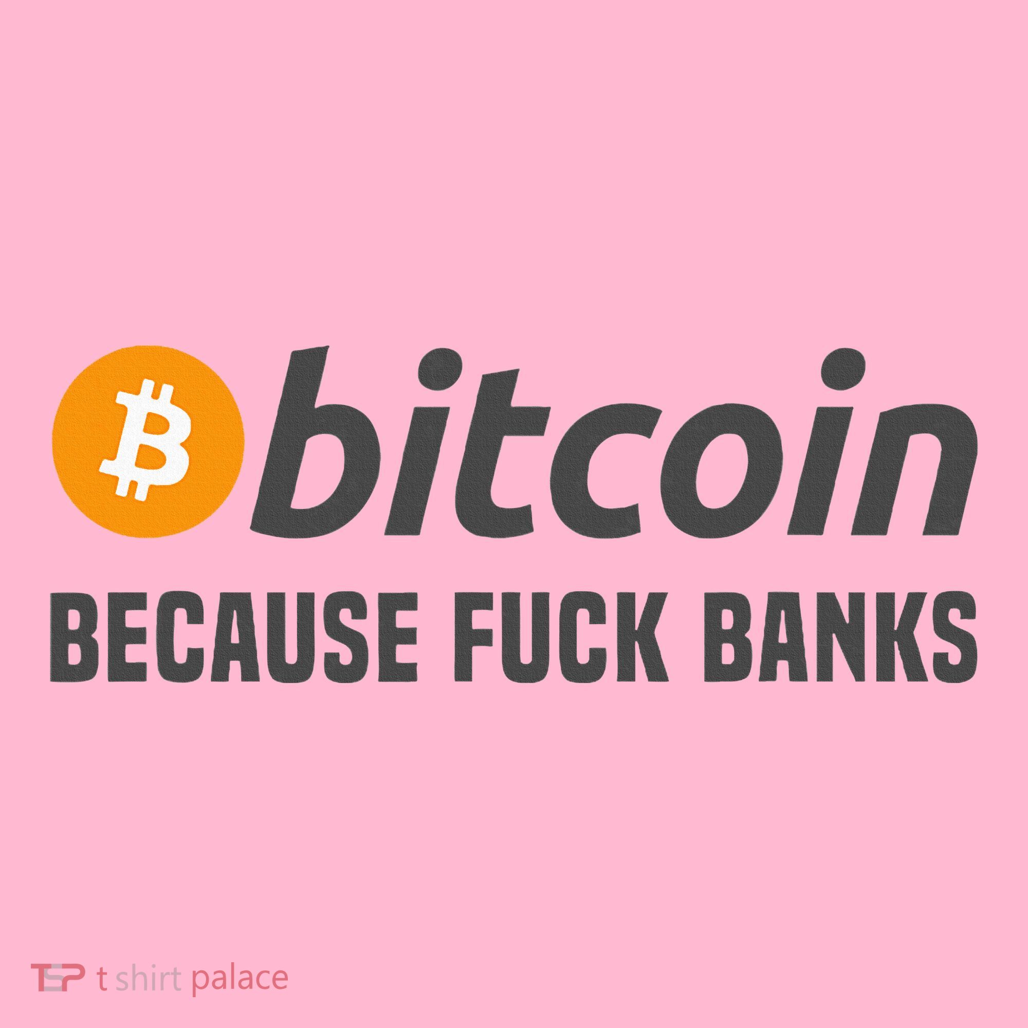 Bitcoin Bitcoin Because Fuck Banks Coaster