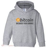 Bitcoin Bitcoin Because Fuck Banks Toddler Hoodie thumb 0