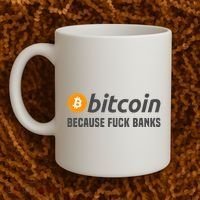 Bitcoin Bitcoin Because Fuck Banks Coffee Mug thumb 2