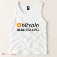 Bitcoin Bitcoin Because Fuck Banks Tank Top thumb 2