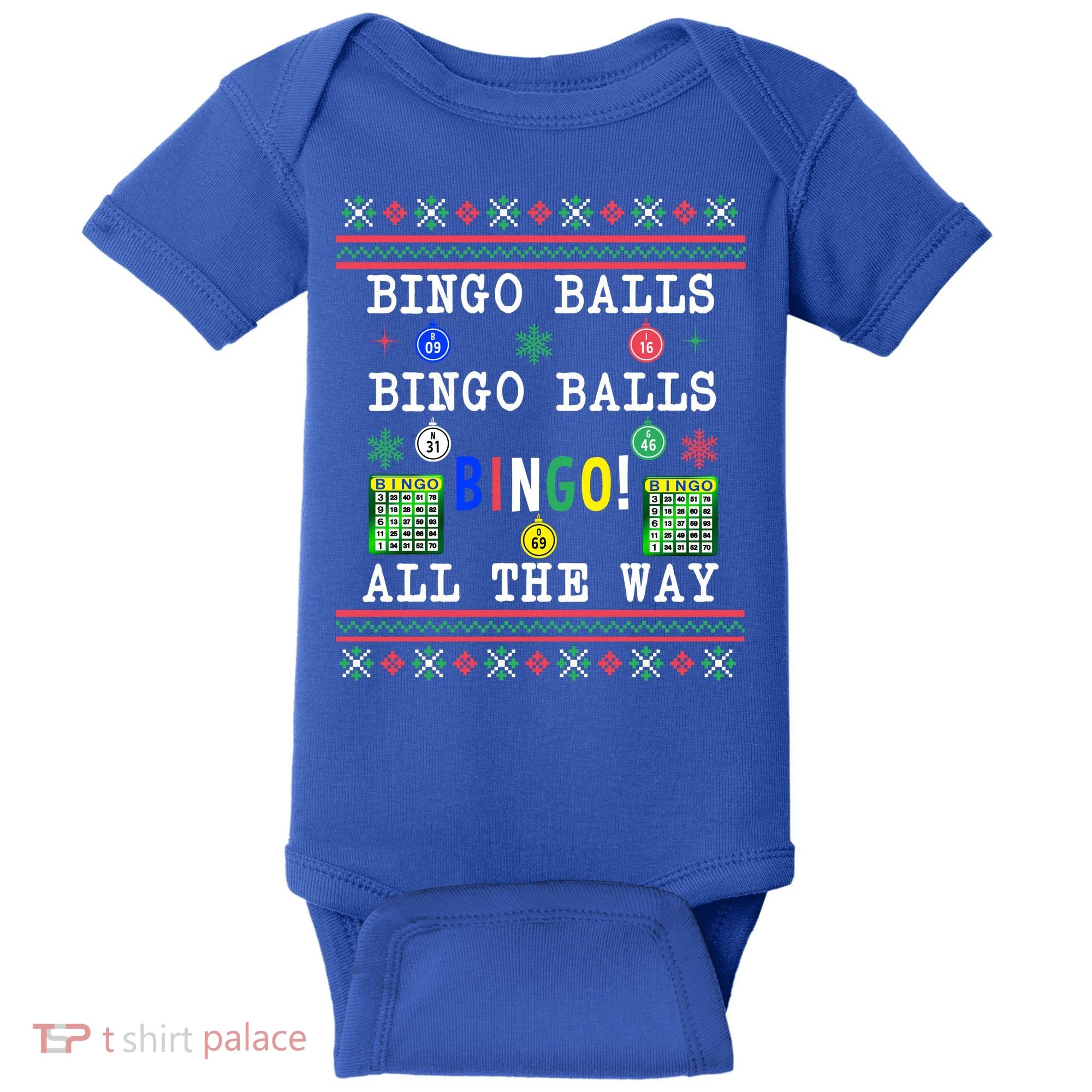 Bingo Balls Bingo All The Way Ugly Xmas Great Gift Baby Bodysuit