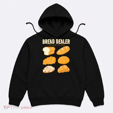 Bread Baker Bread Dealer Making Dough Baking Hoodie