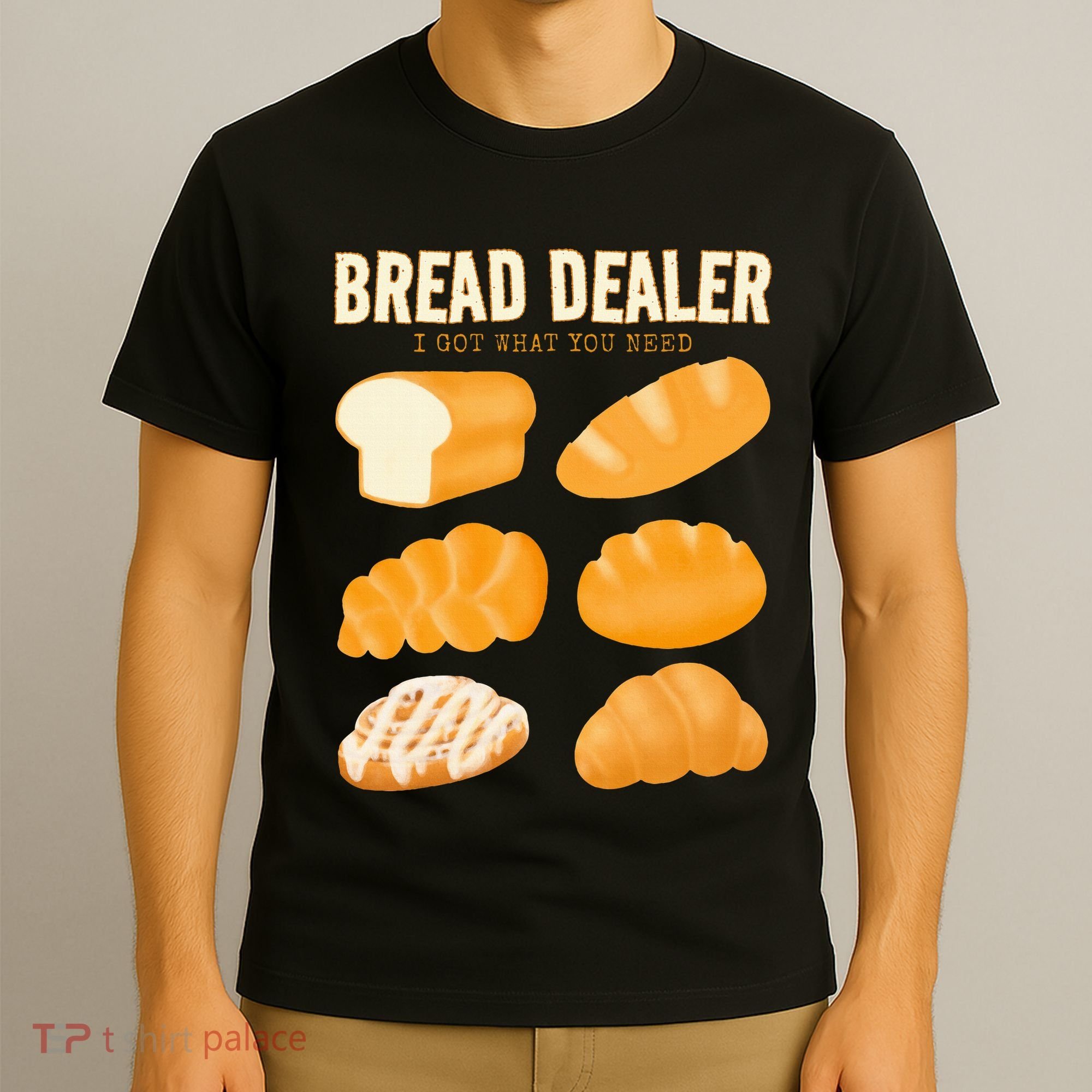 Bread Baker Bread Dealer Making Dough Baking T-Shirt