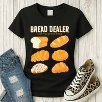 Bread Baker Bread Dealer Making Dough Baking Women's T-Shirt thumb 3