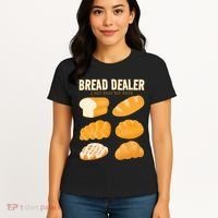 Bread Baker Bread Dealer Making Dough Baking Women's T-Shirt thumb 4