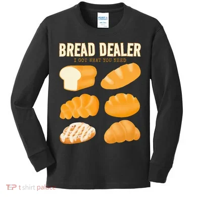 Bread Baker Bread Dealer Making Dough Baking Kids Long Sleeve Shirt