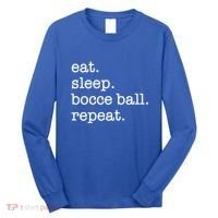 Bocce Ball Bocceball Game Player Eat Sleep Repeat Gift Long Sleeve Shirt thumb 0