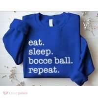 Bocce Ball Bocceball Game Player Eat Sleep Repeat Gift Sweatshirt thumb 2