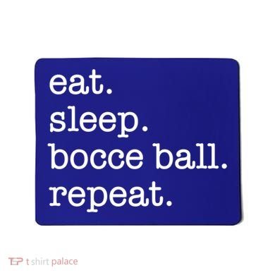 Bocce Ball Bocceball Game Player Eat Sleep Repeat Gift Mousepad