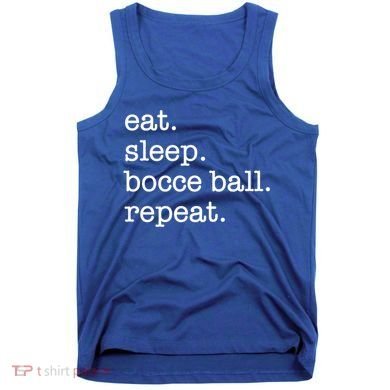 Bocce Ball Bocceball Game Player Eat Sleep Repeat Gift Tank Top