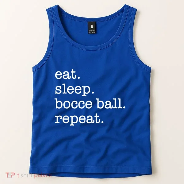 Bocce Ball Bocceball Game Player Eat Sleep Repeat Gift Tank Top