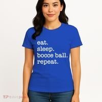 Bocce Ball Bocceball Game Player Eat Sleep Repeat Gift Women's T-Shirt thumb 4