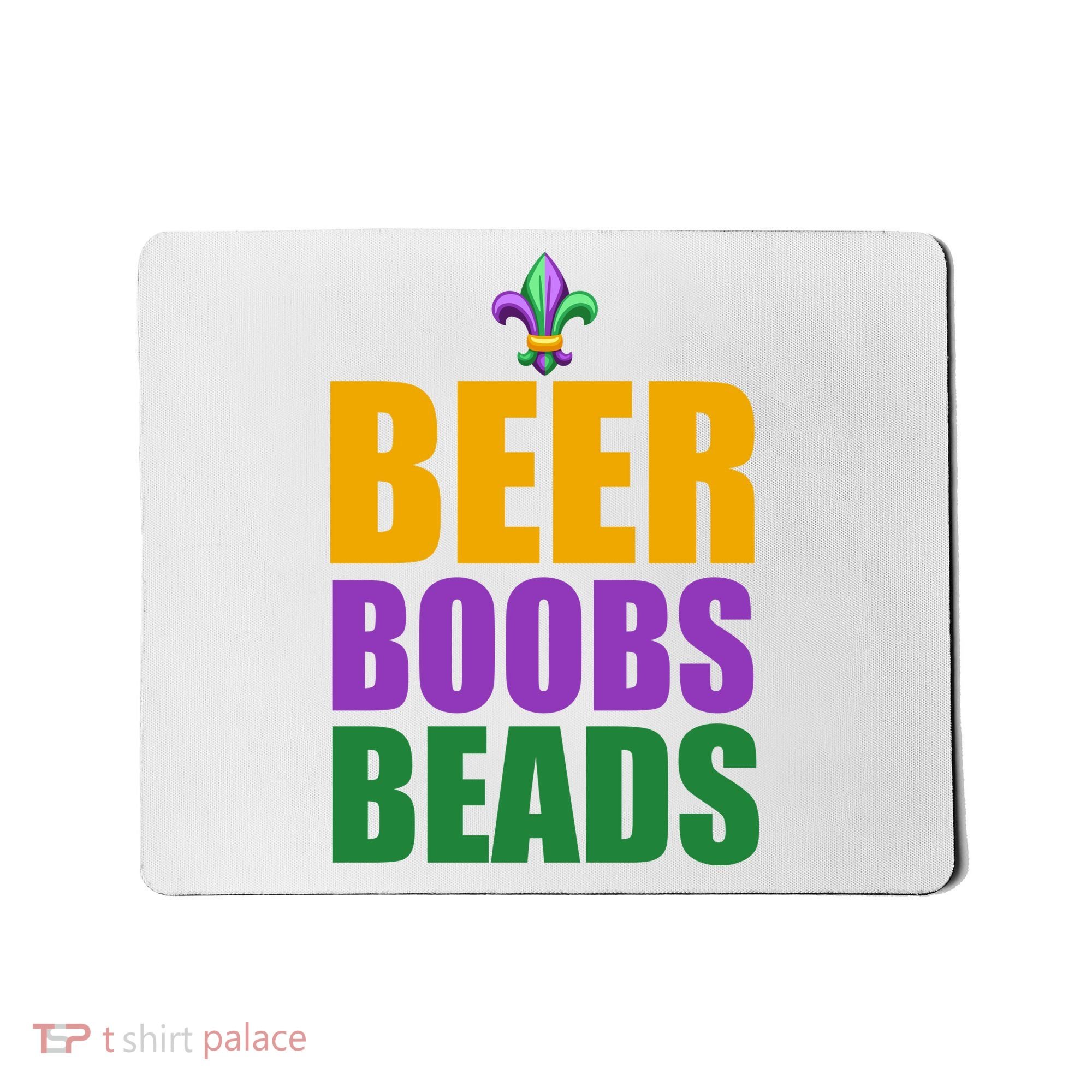 Beer Boobs Beads Mardi Gras Celebration Mousepad