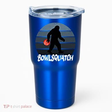 Bowlsquatch Bigfoot Bowling Ball Sasquatch Bowler Squatch Gift Tumbler