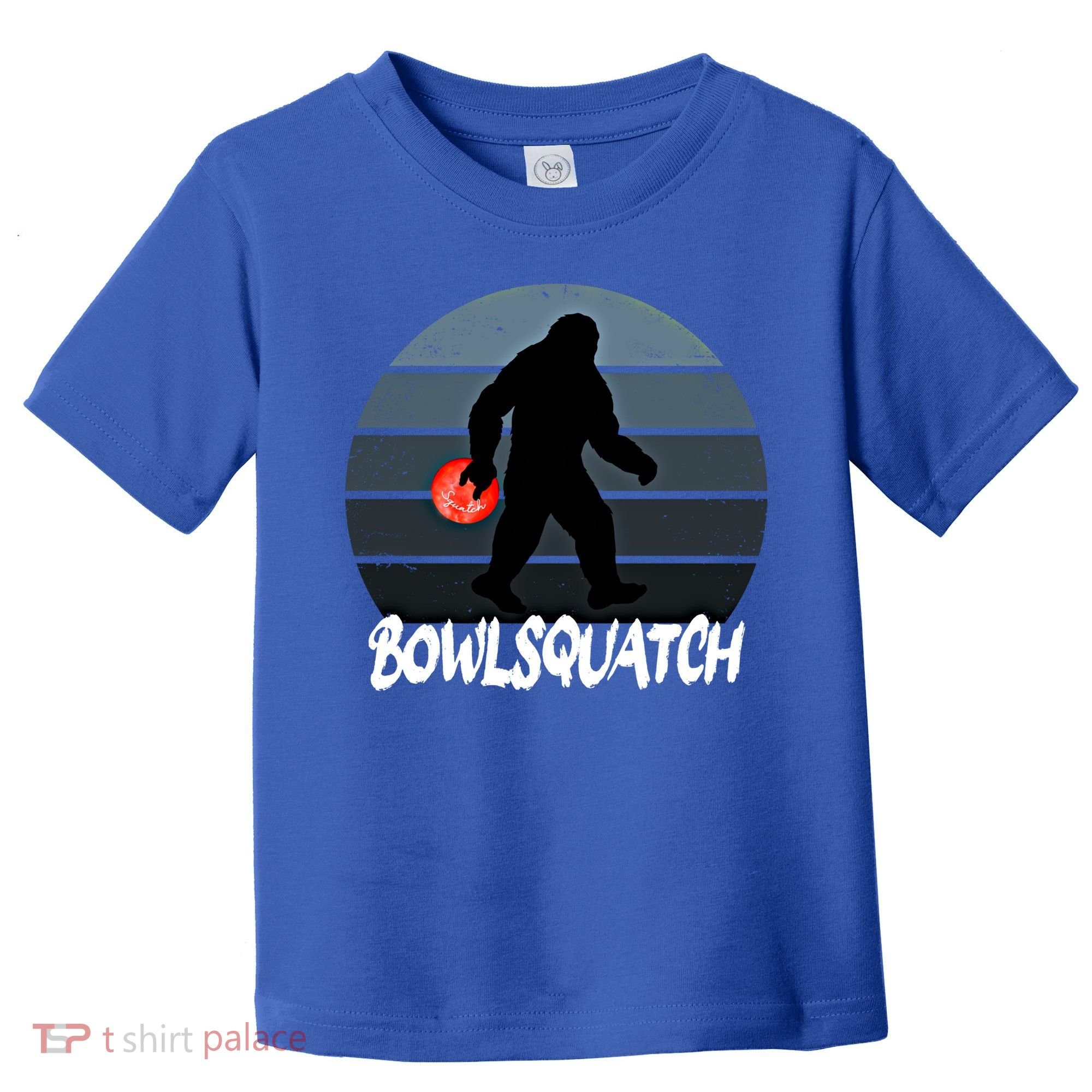 Bowlsquatch Bigfoot Bowling Ball Sasquatch Bowler Squatch Gift Toddler T-Shirt