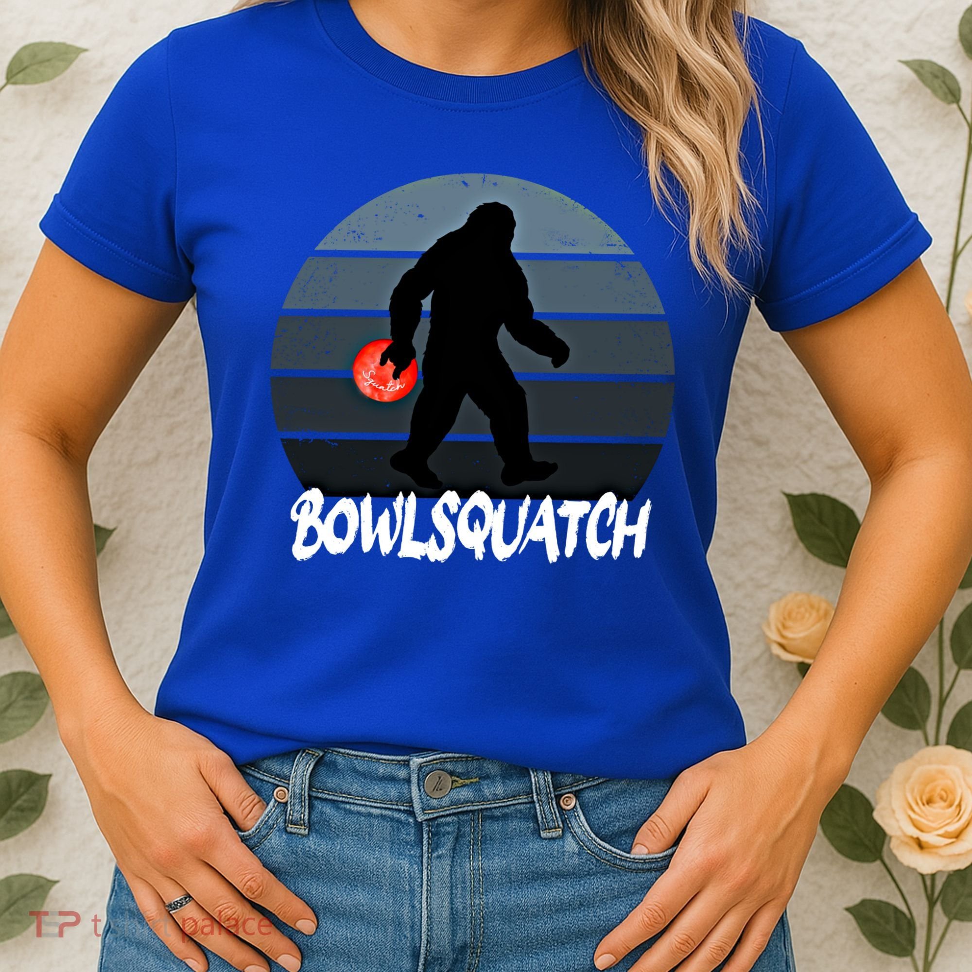 Bowlsquatch Bigfoot Bowling Ball Sasquatch Bowler Squatch Gift Women's T-Shirt