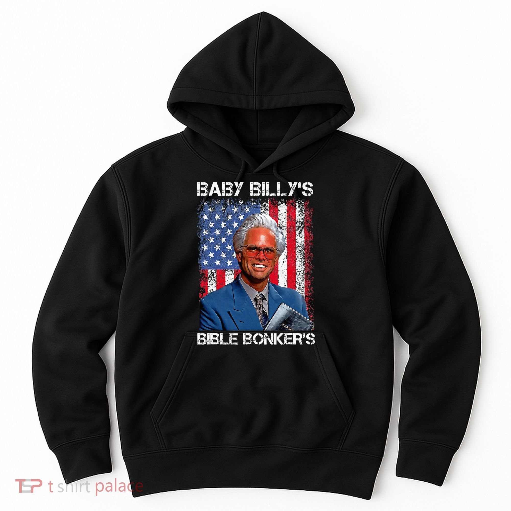 Baby Billy's Bible Bonker Hoodie