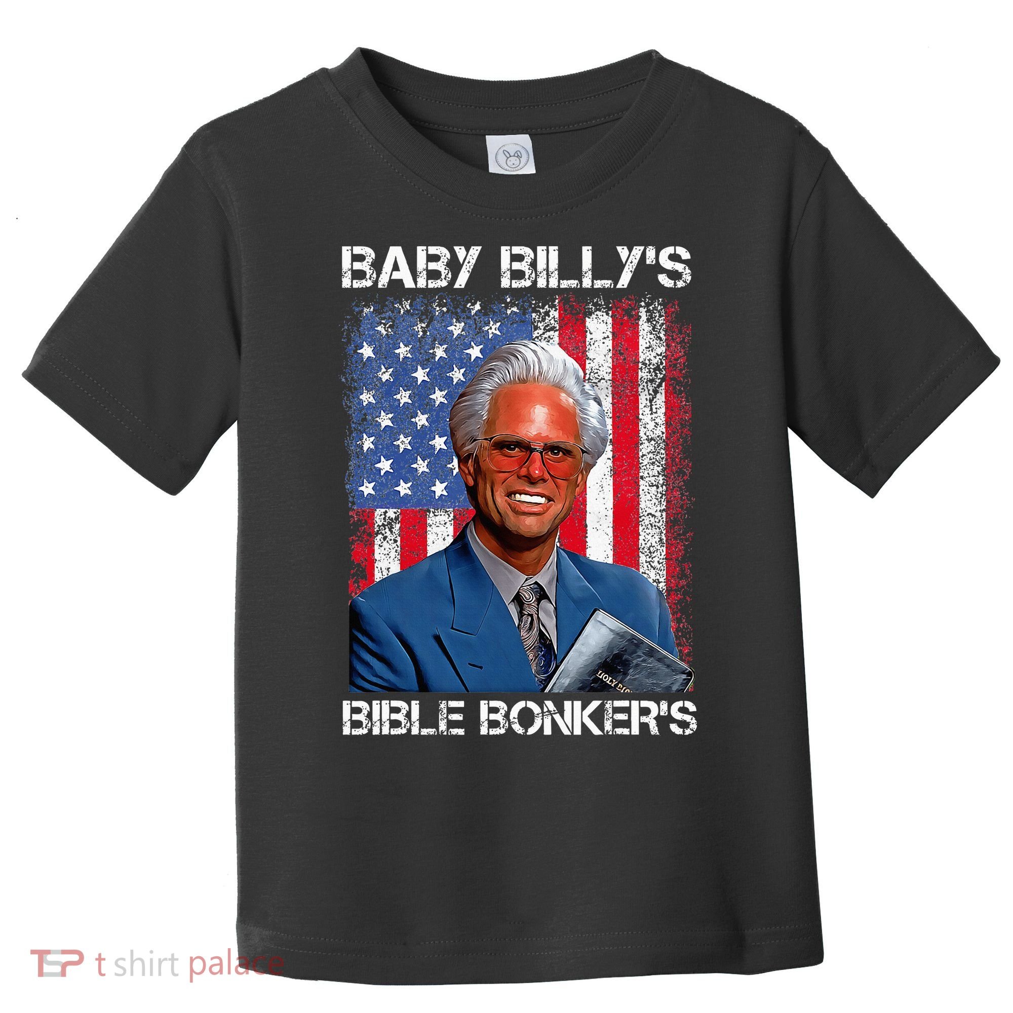 Baby Billy's Bible Bonker Toddler T-Shirt