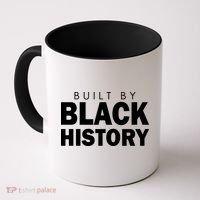 Built By Black History African American Pride Coffee Mug thumb 0