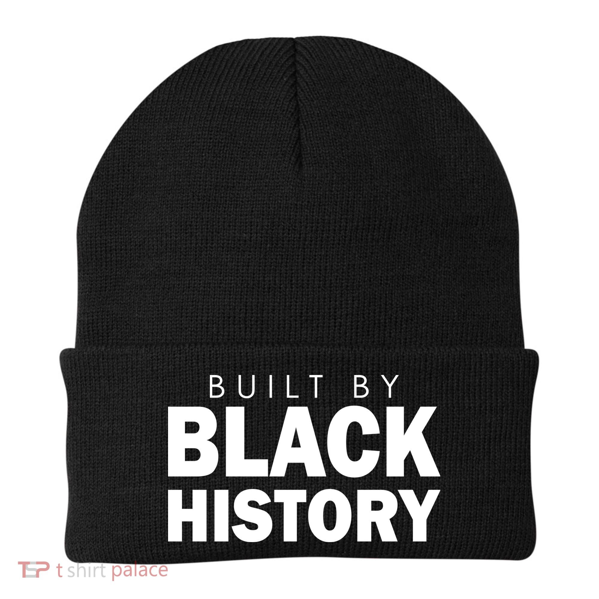Built By Black History African American Pride Beanie
