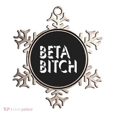 Beta Bitch Ornament
