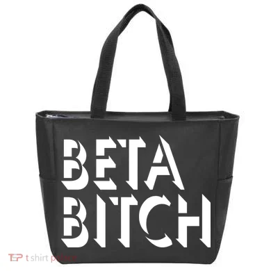 Beta Bitch Tote Bag