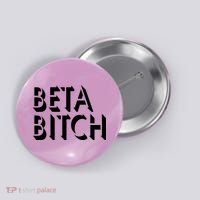 Beta Bitch Button thumb 0