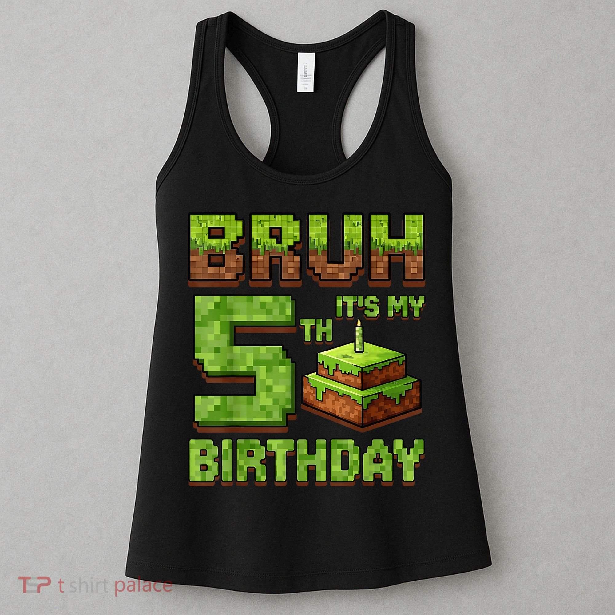 Birthday Boy Bruh It'S My 5th Birthday Game Pixel Women's Tank Top