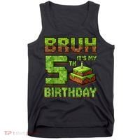 Birthday Boy Bruh It'S My 5th Birthday Game Pixel Tank Top thumb 0