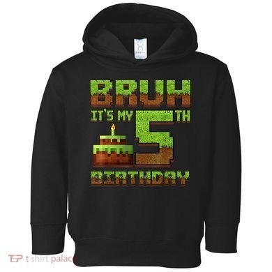 Birthday Boy Bruh It'S My 5th Birthday Gamer Pixel Toddler Hoodie