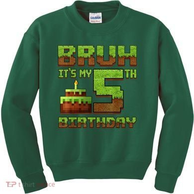Birthday Boy Bruh It'S My 5th Birthday Gamer Pixel Kids Sweatshirt