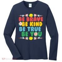 Be Brave Be Kind Be True Be You Women's Long Sleeve Shirt thumb 0