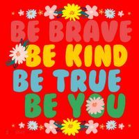 Be Brave Be Kind Be True Be You Santa Hat thumb 1