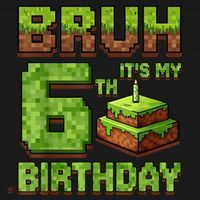 Birthday Boy Bruh It'S My 6th Birthday Game Pixel Long Sleeve Shirt thumb 2