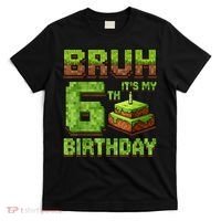 Birthday Boy Bruh It'S My 6th Birthday Game Pixel T-Shirt thumb 0