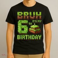 Birthday Boy Bruh It'S My 6th Birthday Game Pixel T-Shirt thumb 3