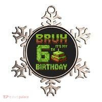 Birthday Boy Bruh It'S My 6th Birthday Game Pixel Ornament thumb 0