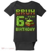 Birthday Boy Bruh It'S My 6th Birthday Game Pixel Baby Bodysuit thumb 0